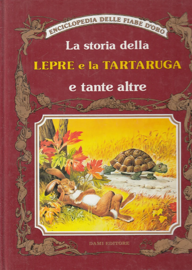 LA STORIA DELLA LEPRE E LA TARTARUGA E TANTE ALTRE